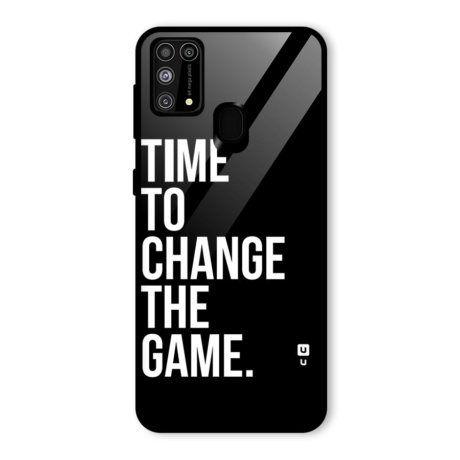 Time to Change the Game Glass Back Case for Galaxy M31