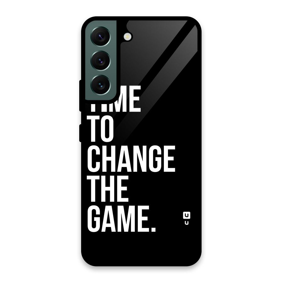 Time to Change the Game Glass Back Case for Galaxy S22 5G