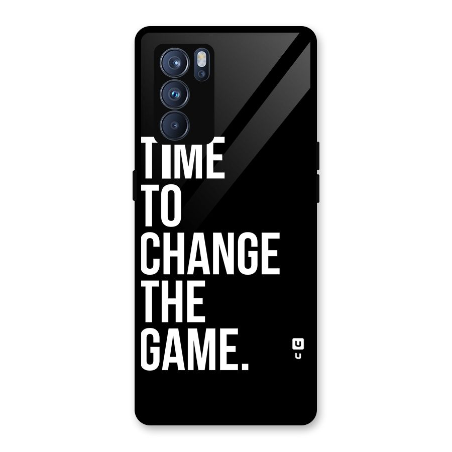 Time to Change the Game Glass Back Case for Oppo Reno6 Pro 5G