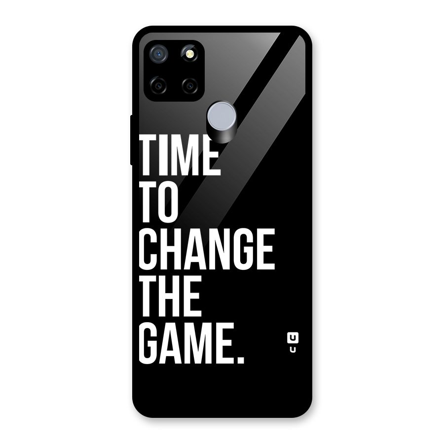 Time to Change the Game Glass Back Case for Realme C15