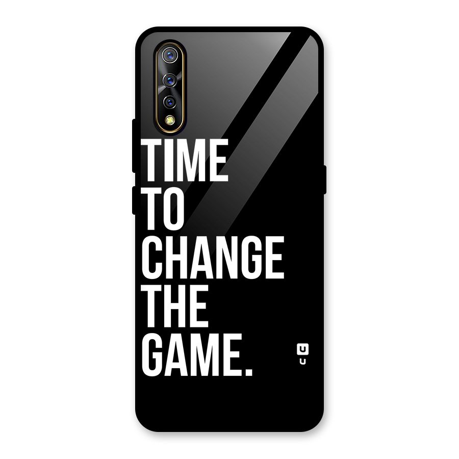Time to Change the Game Glass Back Case for Vivo S1