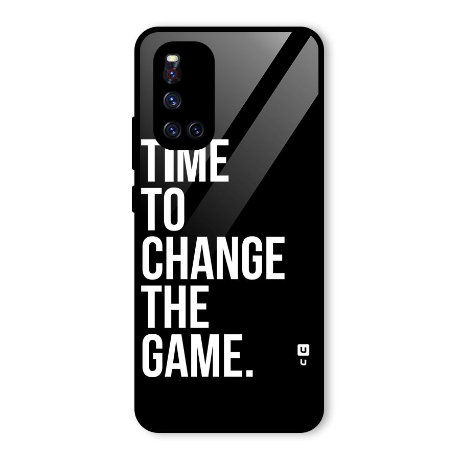 Time to Change the Game Glass Back Case for Vivo V19