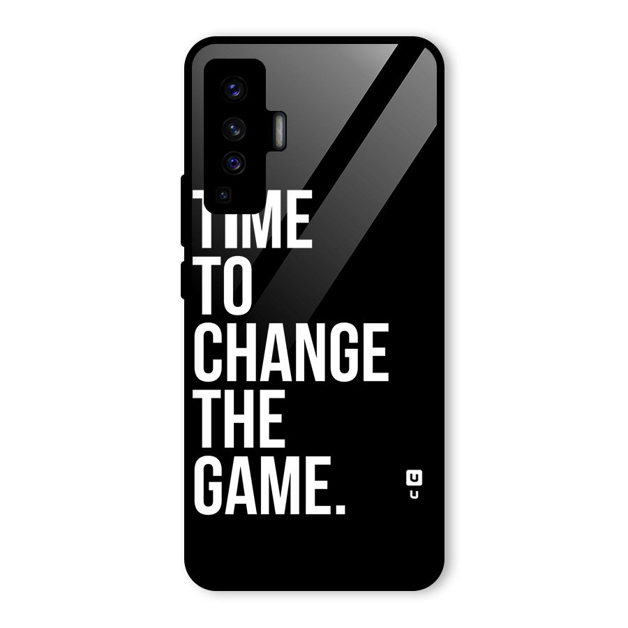 Time to Change the Game Glass Back Case for Vivo X50