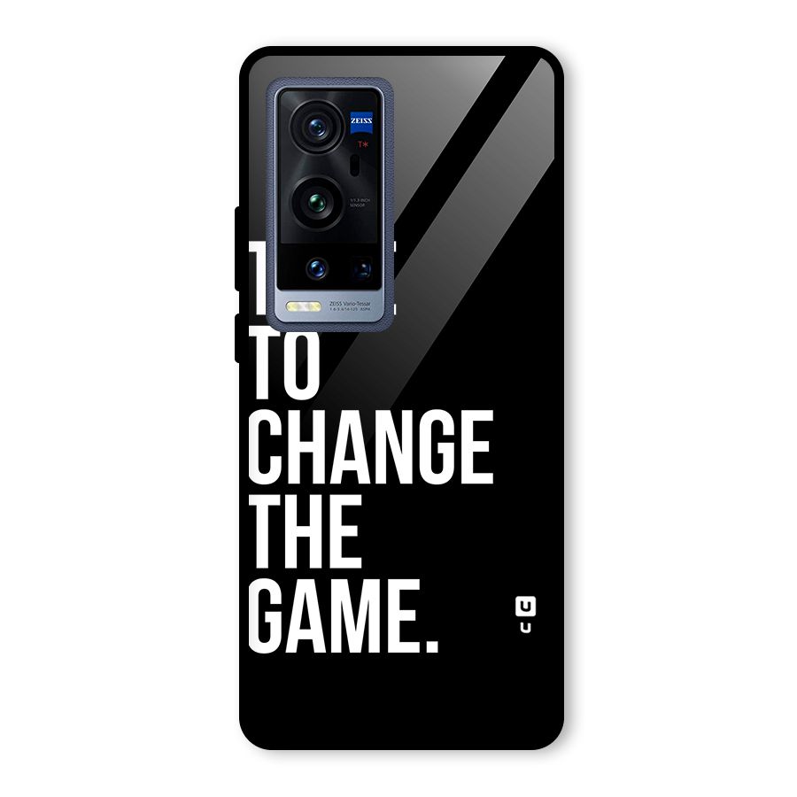 Time to Change the Game Glass Back Case for Vivo X60 Pro Plus