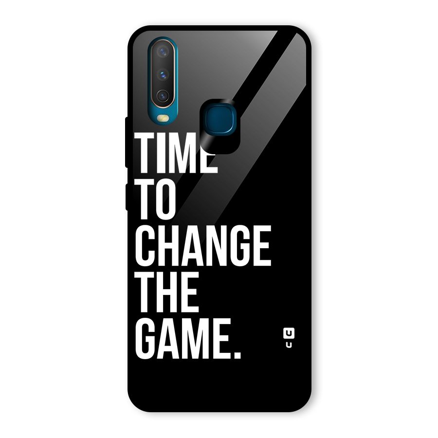 Time to Change the Game Glass Back Case for Vivo Y17