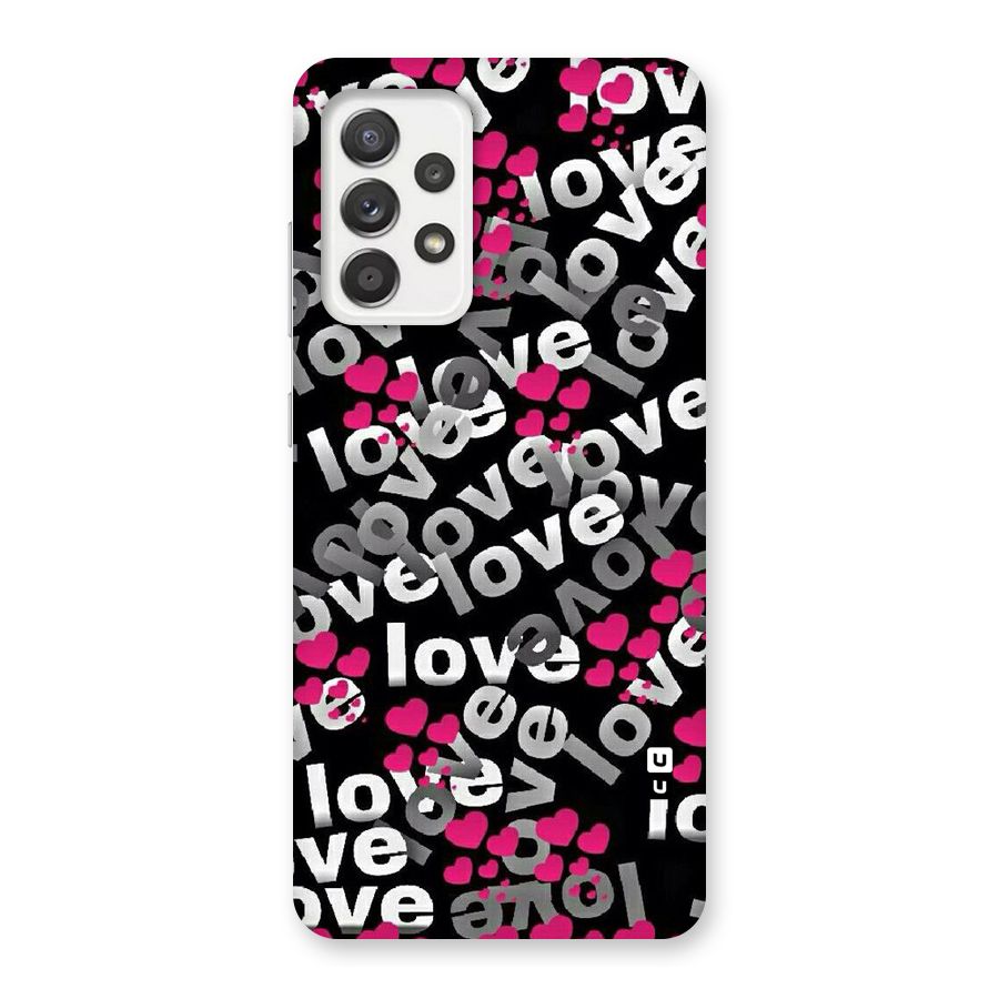 Too Much Love Back Case for Galaxy A52