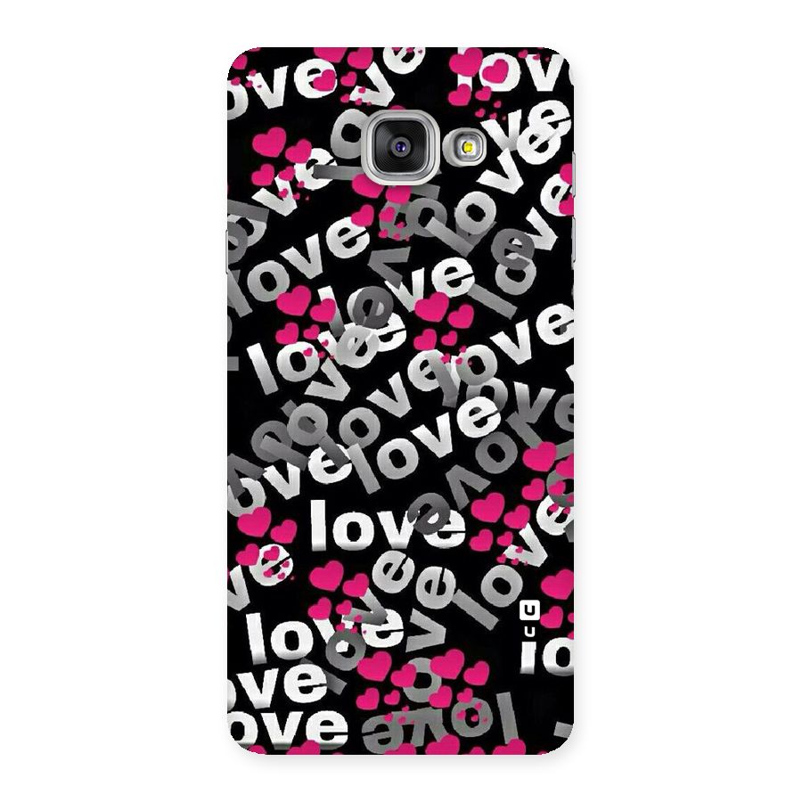 Too Much Love Back Case for Galaxy A7 2016