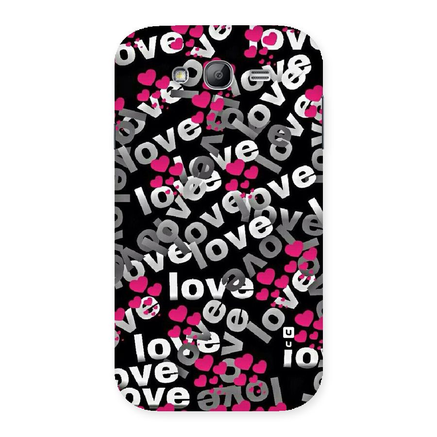 Too Much Love Back Case for Galaxy Grand Neo Plus