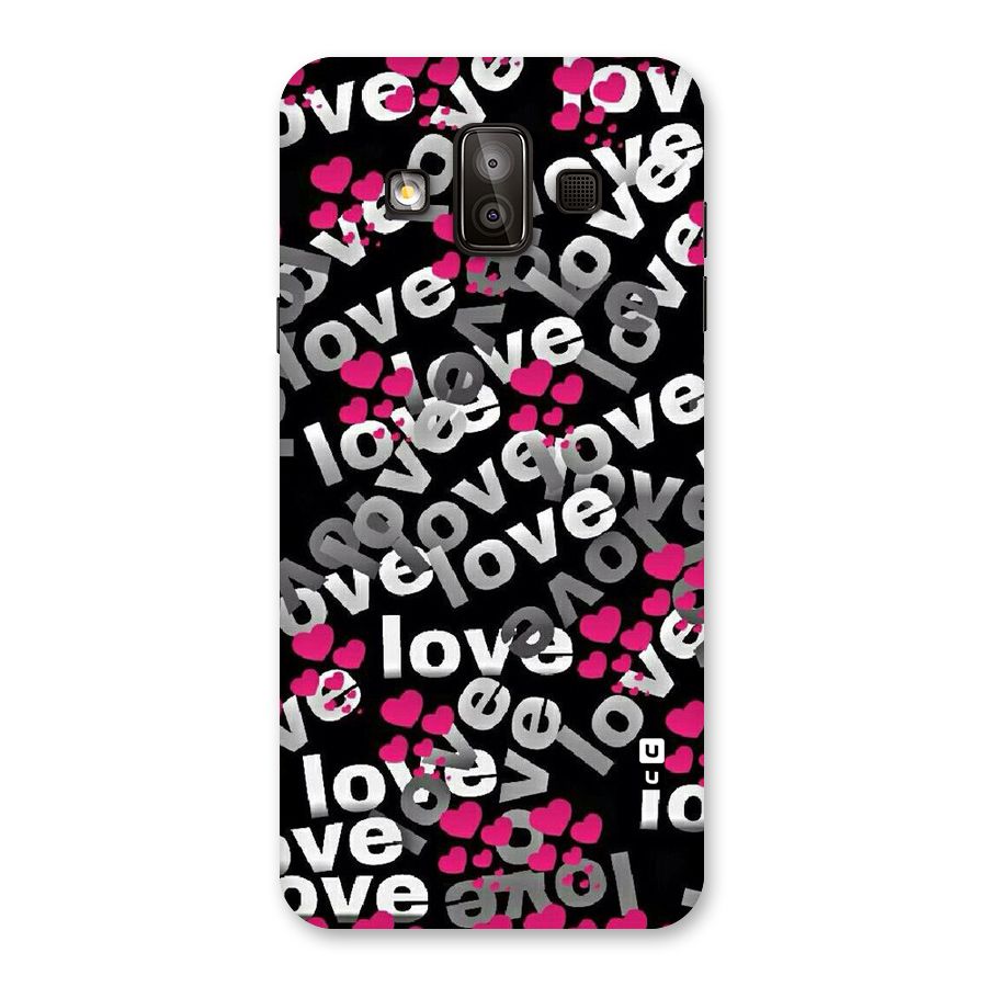Too Much Love Back Case for Galaxy J7 Duo