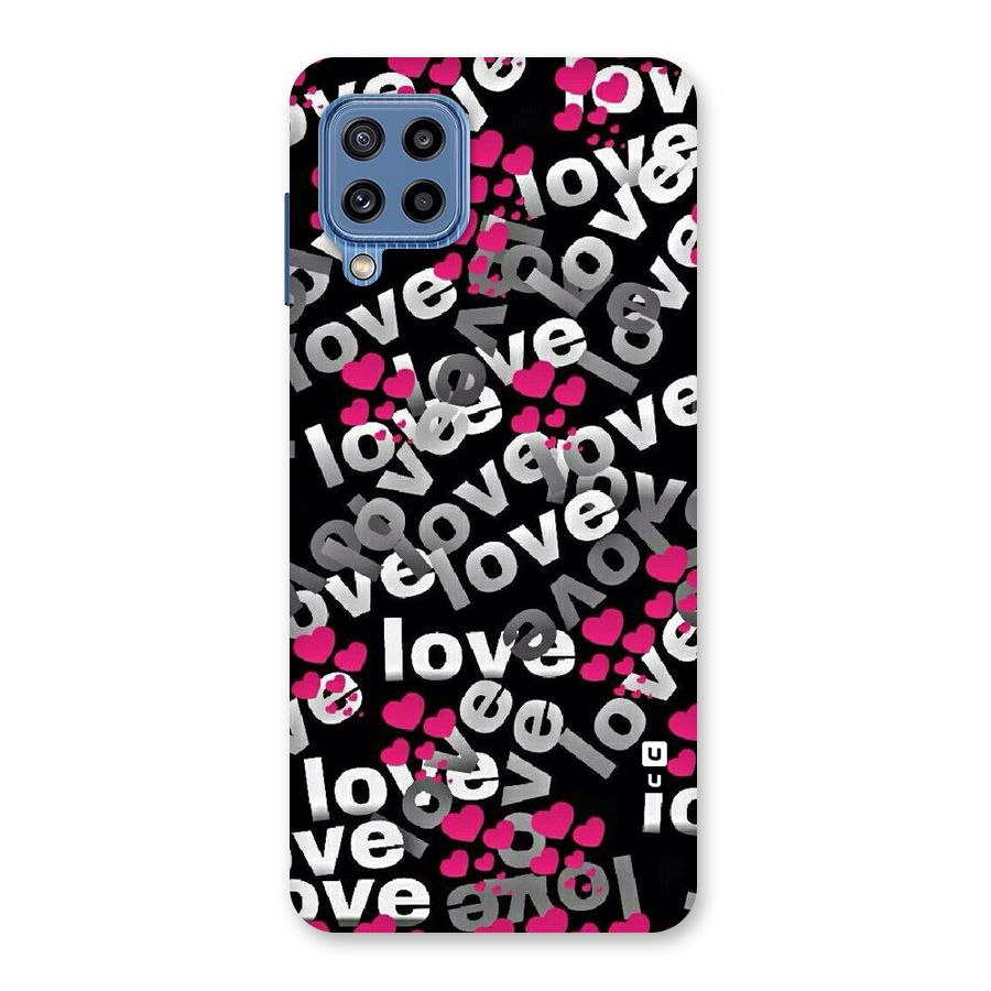 Too Much Love Back Case for Galaxy M32