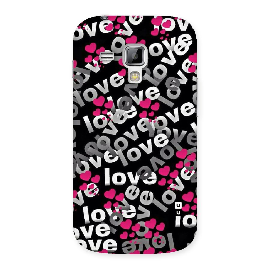 Too Much Love Back Case for Galaxy S Duos