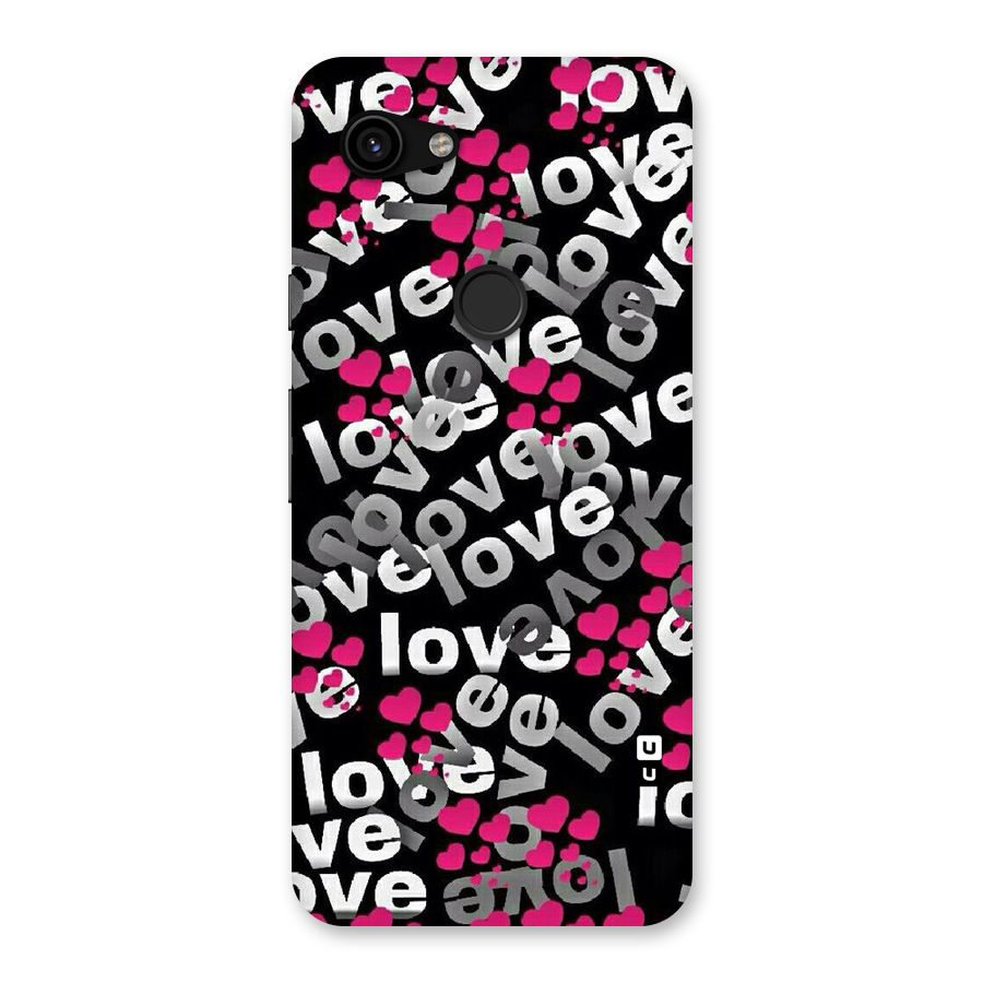 Too Much Love Back Case for Google Pixel 3a