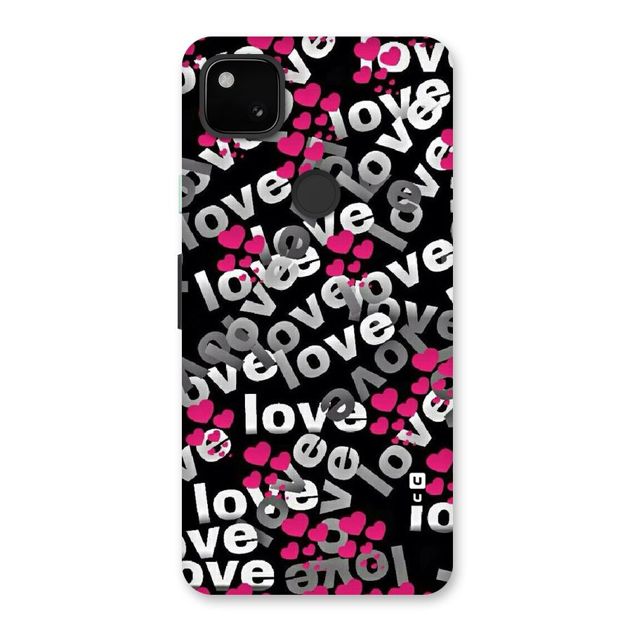 Too Much Love Back Case for Google Pixel 4a