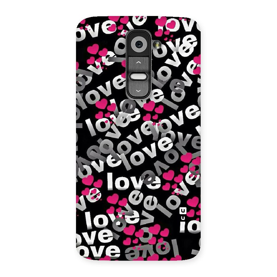 Too Much Love Back Case for LG G2