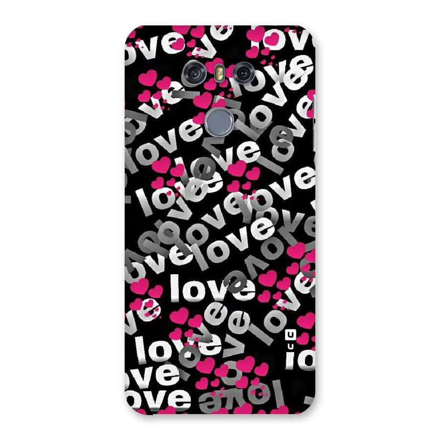 Too Much Love Back Case for LG G6