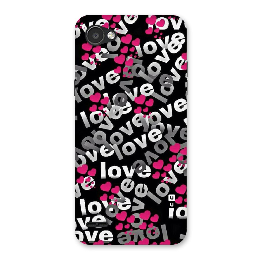 Too Much Love Back Case for LG Q6