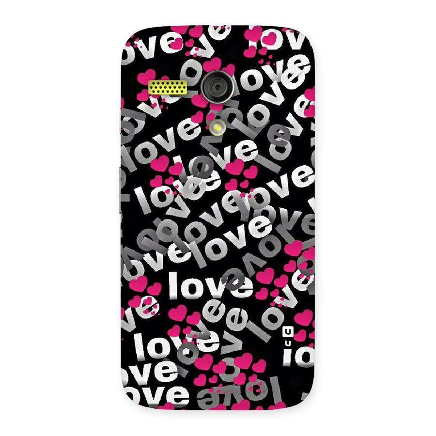 Too Much Love Back Case for Moto G