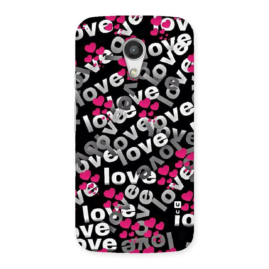 Too Much Love Back Case for Moto G 2nd Gen