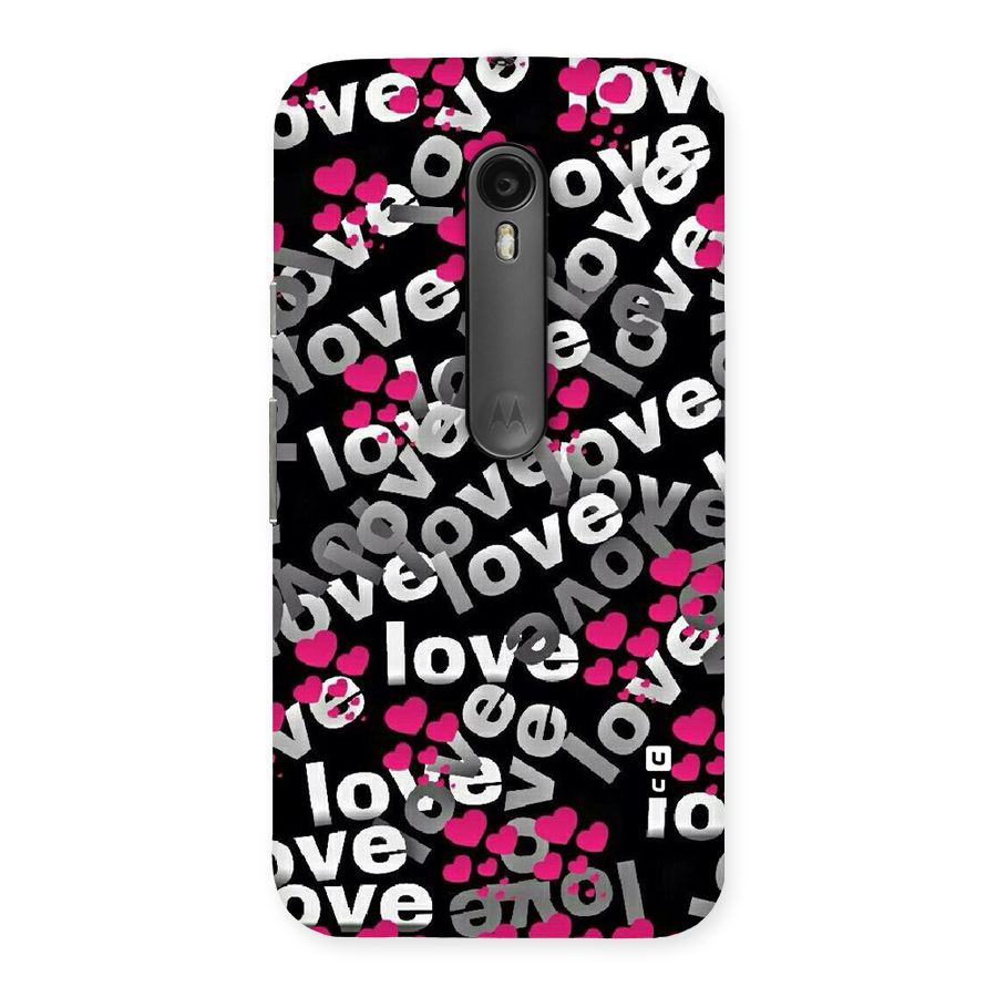 Too Much Love Back Case for Moto G Turbo