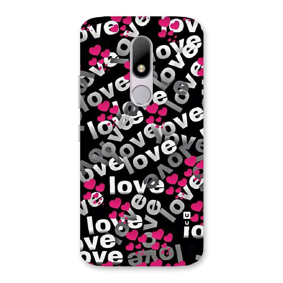 Too Much Love Back Case for Moto M