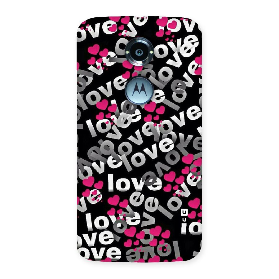 Too Much Love Back Case for Moto X 2nd Gen