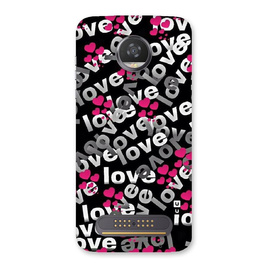 Too Much Love Back Case for Moto Z2 Play