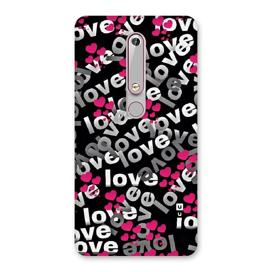 Too Much Love Back Case for Nokia 6.1