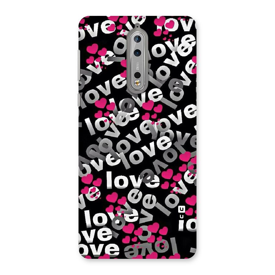 Too Much Love Back Case for Nokia 8