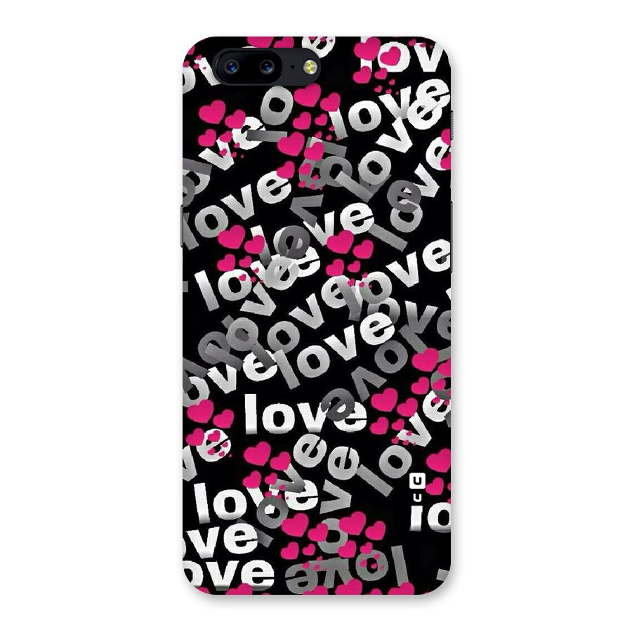 Too Much Love Back Case for OnePlus 5