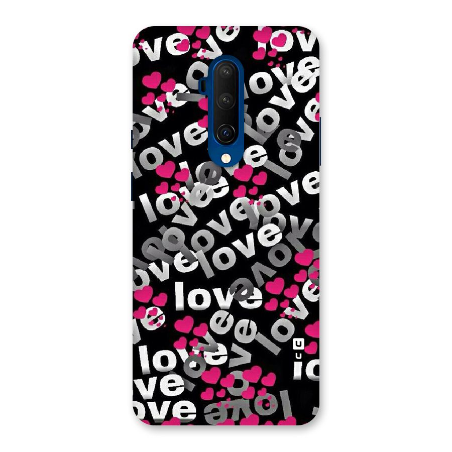Too Much Love Back Case for OnePlus 7T Pro