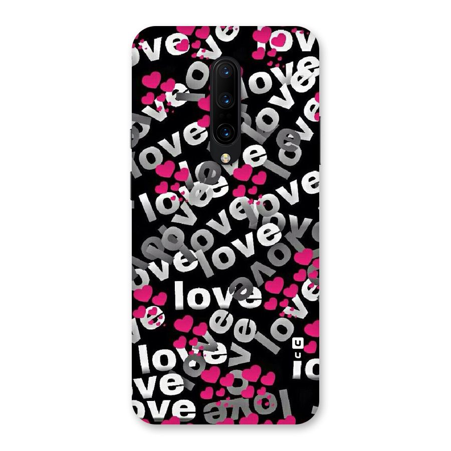 Too Much Love Back Case for OnePlus 7 Pro