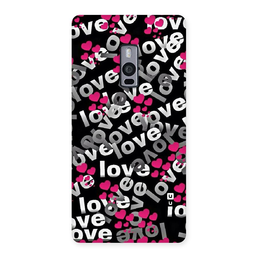 Too Much Love Back Case for OnePlus Two