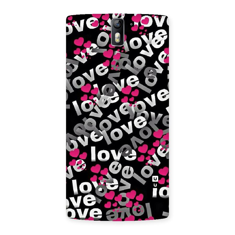 Too Much Love Back Case for One Plus One