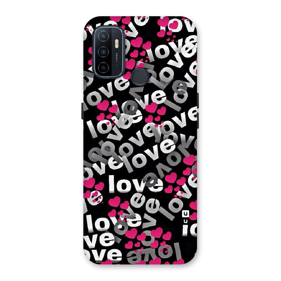 Too Much Love Back Case for Oppo A32