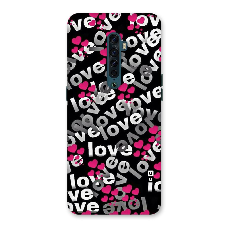Too Much Love Back Case for Oppo Reno2