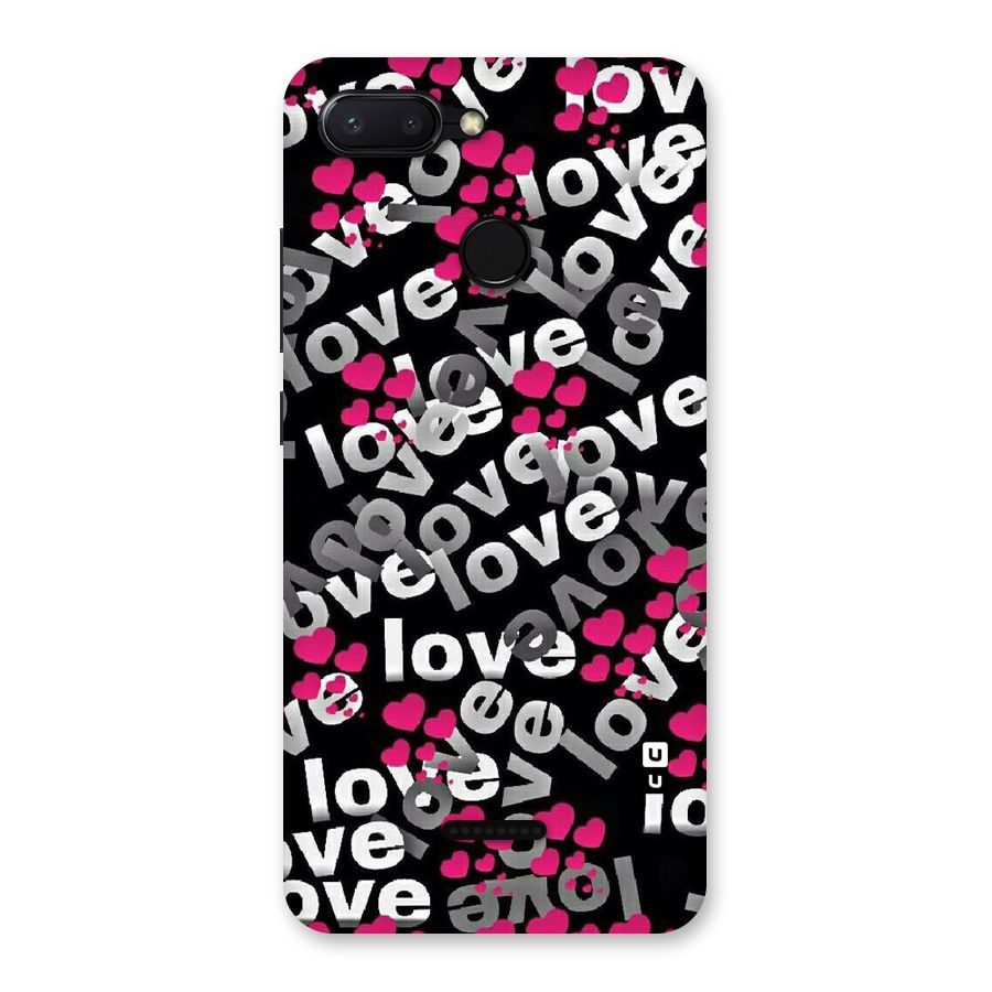 Too Much Love Back Case for Redmi 6