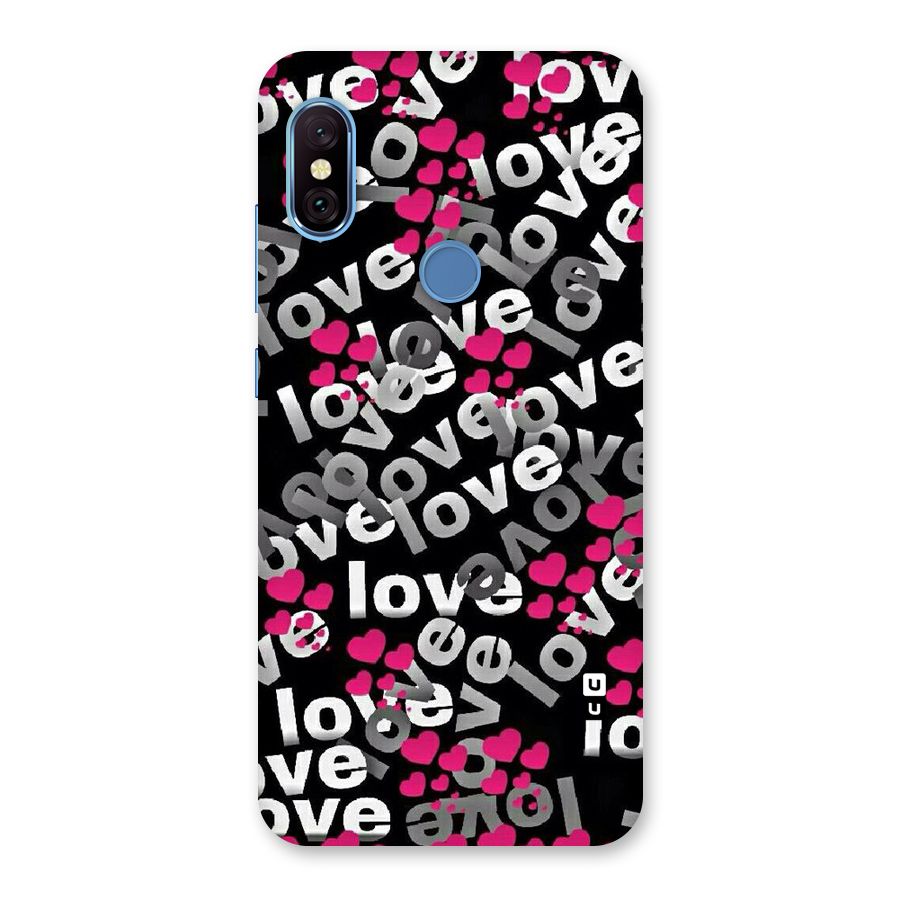 Too Much Love Back Case for Redmi Note 6 Pro