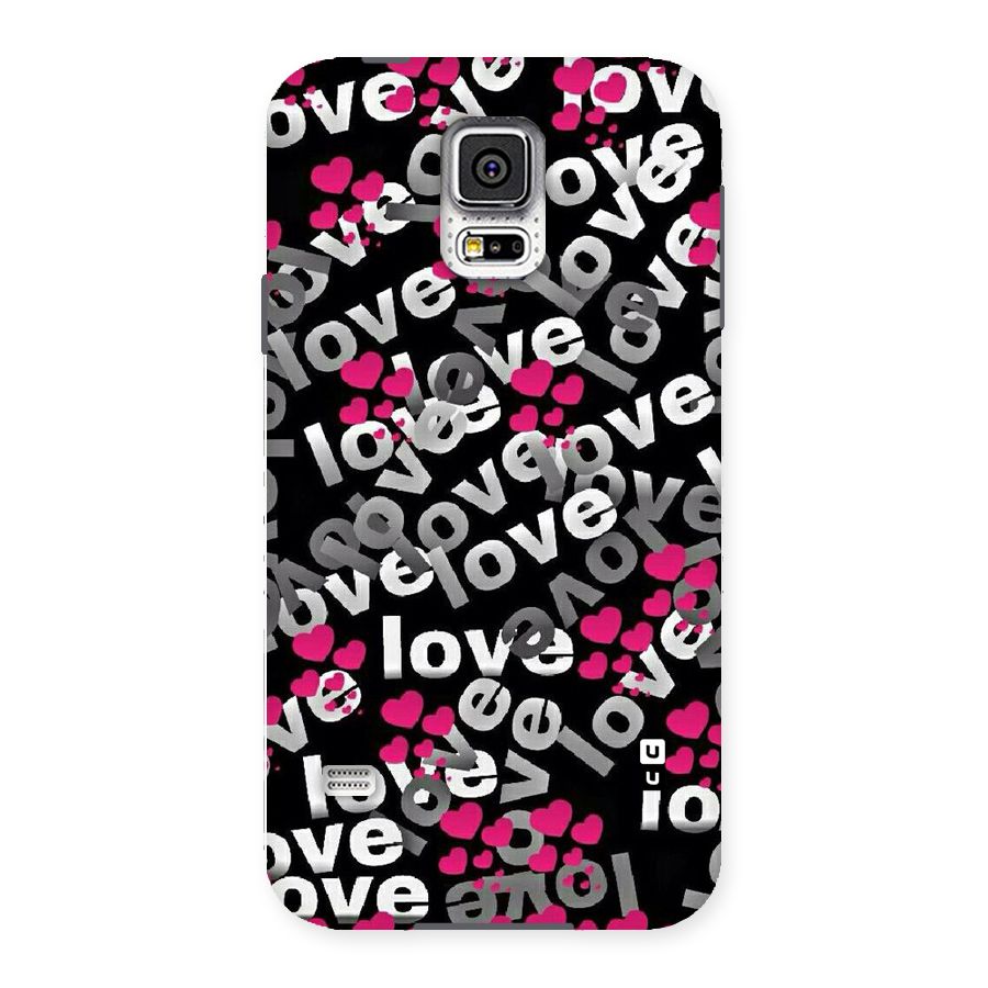 Too Much Love Back Case for Samsung Galaxy S5