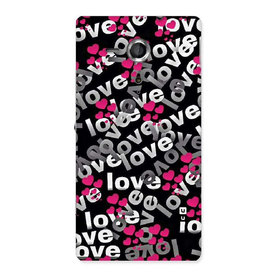 Too Much Love Back Case for Sony Xperia SP