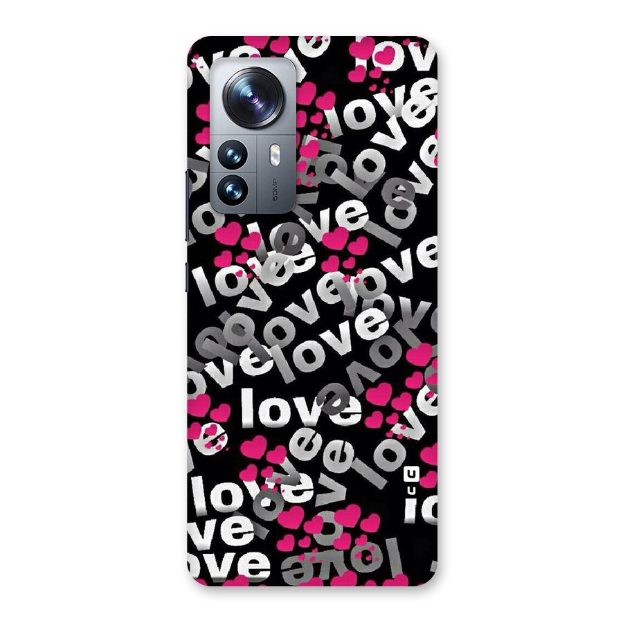 Too Much Love Back Case for Xiaomi 12 Pro