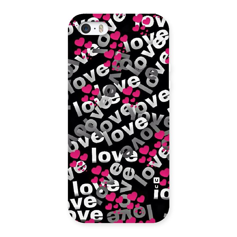 Too Much Love Back Case for iPhone 5 5S