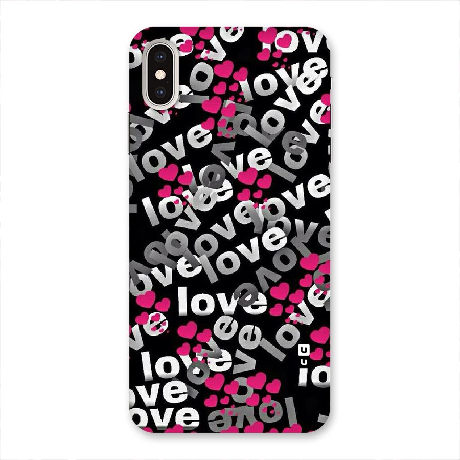 Too Much Love Back Case for iPhone XS Max
