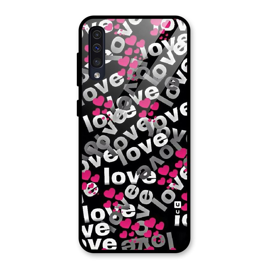 Too Much Love Glass Back Case for Galaxy A50