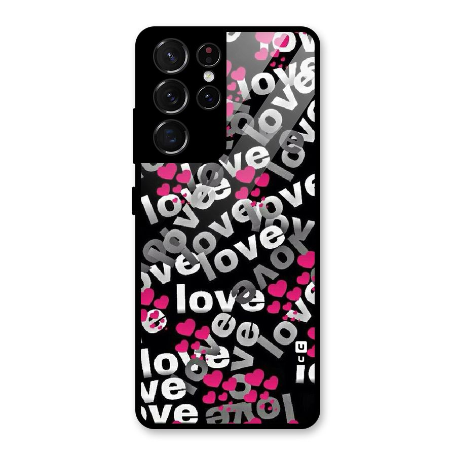 Too Much Love Glass Back Case for Galaxy S21 Ultra 5G