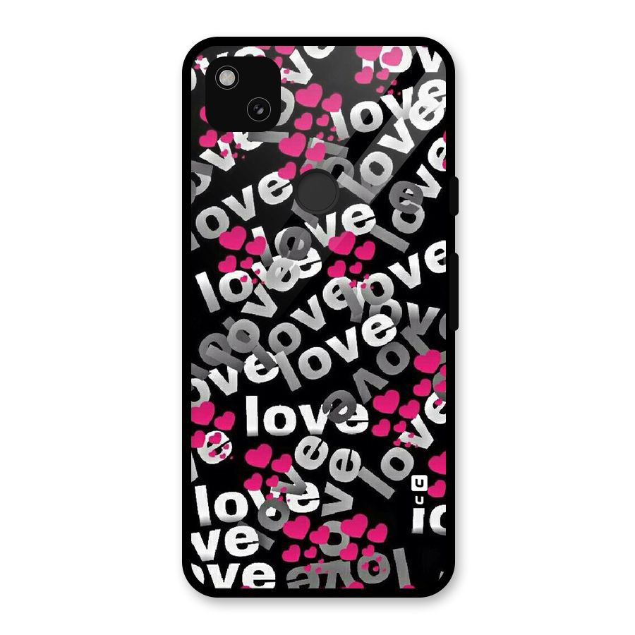 Too Much Love Glass Back Case for Google Pixel 4a