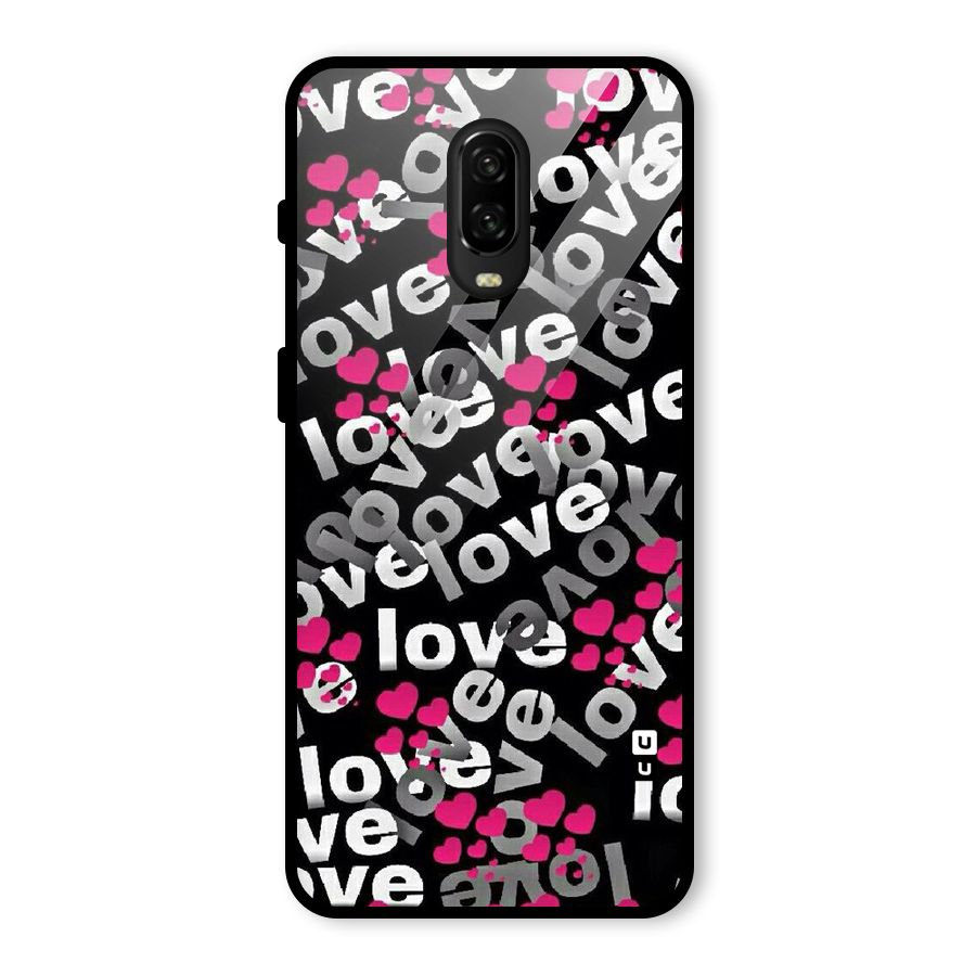 Too Much Love Glass Back Case for OnePlus 6T