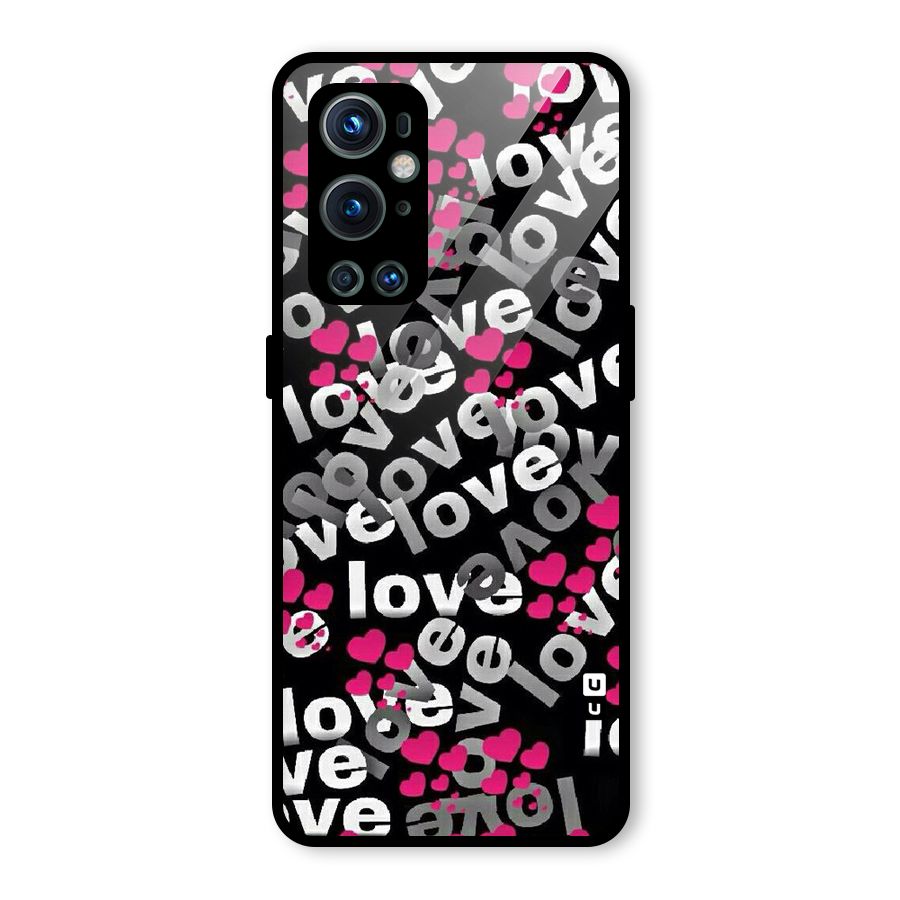 Too Much Love Glass Back Case for OnePlus 9 Pro