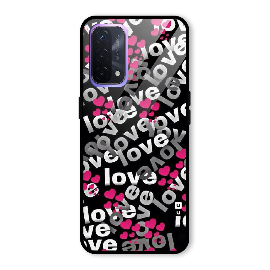 Too Much Love Glass Back Case for Oppo A74 5G