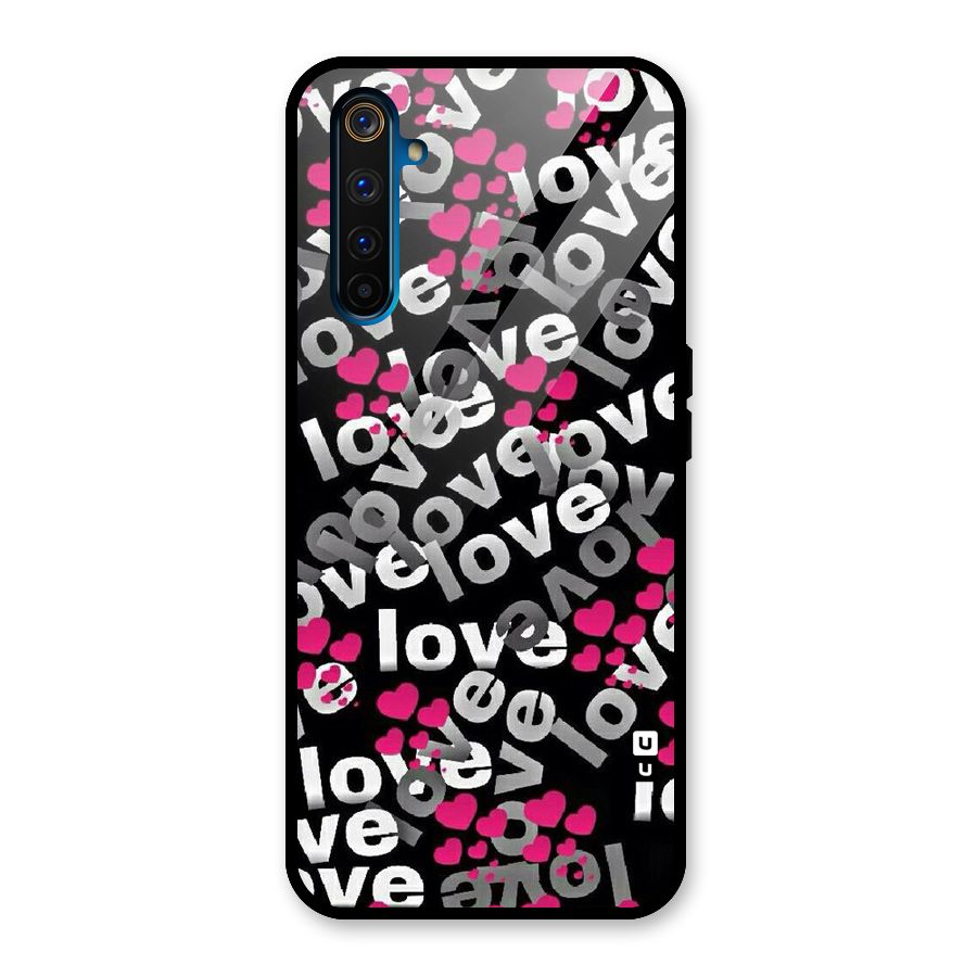Too Much Love Glass Back Case for Realme 6 Pro