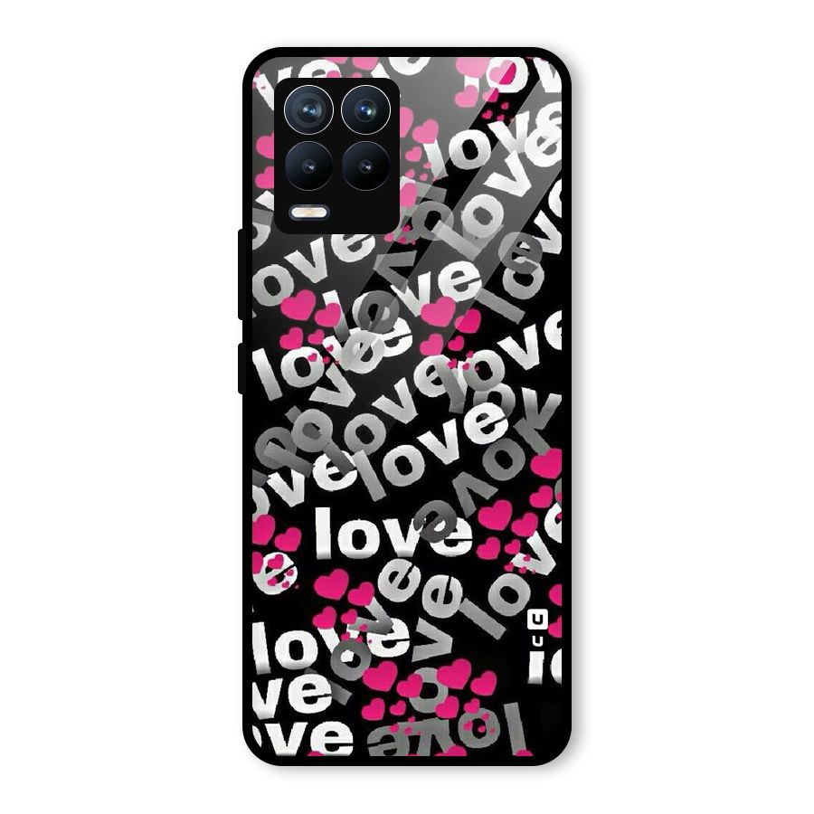 Too Much Love Glass Back Case for Realme 8 Pro